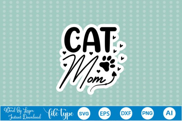 Cat Mom SVG Stickers Review