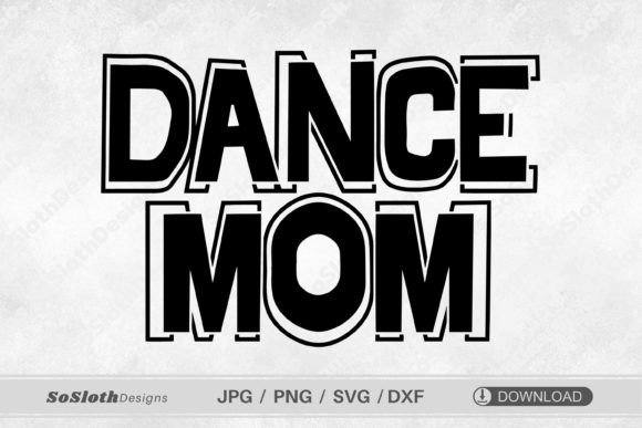 Dance Mom Svg, Sports Mom Svg Graphics and Crafts Review