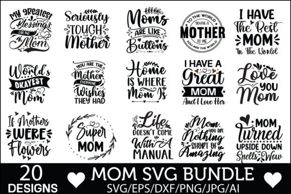 MOM SVG BUNDLE, MOTHER S DAY SVG BUNDLE Graphics and Crafts Review