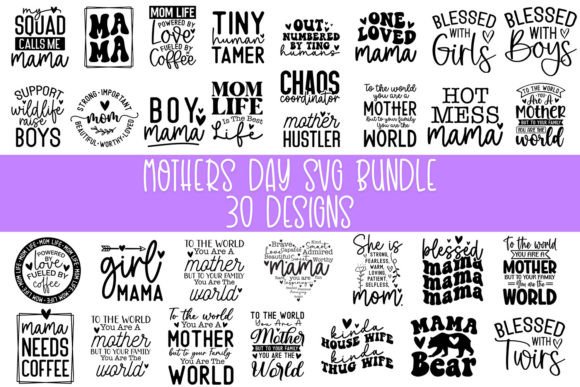 Mothers Day SVG Bundle, Mom SVG Bundle: A Designer’s Take on Graphics and Crafts
