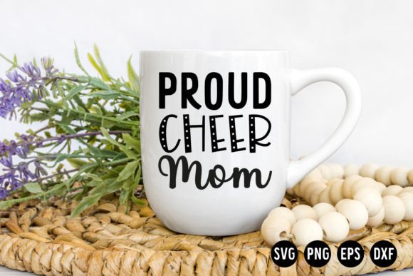 Proud Cheer Mom SVG Cut File Cheer SVG Graphics