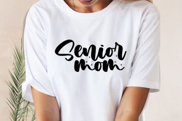 Senior Mom SVG File Graphics and Crafts Review