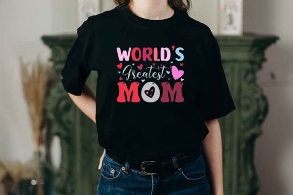 World Greatest Mom SVG Design: Graphics and Crafts for Bloggers